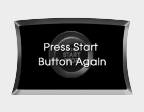 Hyundai Sonata: Warning on the LCD screen. Press start button again