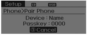 Hyundai Sonata: CD Player : Audio with internal amplifier / Audio with external amplifier. ➀ Search for device names as displayed on your mobile phone and connect.