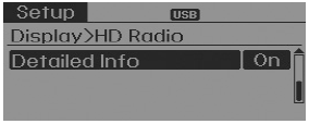 Hyundai Sonata: CD Player : Audio with internal amplifier / Audio with external amplifier.  Information about the current station (frequency, station, artist, title) is